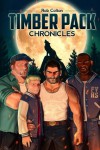 Timber Pack Chronicles - Rob Colton