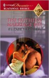 The Ruthless Marriage Bid - 