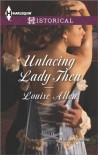 Unlacing Lady Thea - Louise Allen