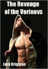 Revenge of the Vorinovs - Jack Brighton