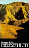 The Desert a City: An Introduction to the Study of Egyptian and Palestian Monasticism Under the Christian Empire - Derwas James Chitty