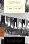 The Best Short Stories of Mark Twain - Mark Twain, Lawrence I. Berkove, Pete Hamill
