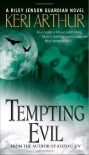 Tempting Evil - Keri Arthur