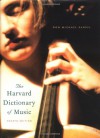 The Harvard Dictionary of Music (Harvard University Press Reference Library) - Don Michael Randel