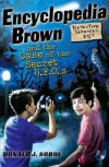 Encyclopedia Brown and the Case of the Secret UFOs - Donald J. Sobol