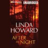 After the Night - Linda Howard, Natalie Ross