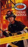 Too Near the Fire - Lindsay McKenna