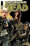 The Walking Dead, Issue #87 - Robert Kirkman, Charlie Adlard, Cliff Rathburn