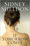 If Tomorrow Comes - Sidney Sheldon