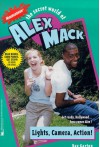 LIGHTS, CAMERA, ACTION! THE SECRET WORLD OF ALEX MACK #33 - Ray Garton