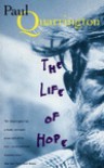 The Life Of Hope - Paul Quarrington