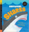 Surprising Sharks (Read, Listen, and Wonder Series) - Nicola Davies,  James Croft (Illustrator)