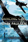 Dancing Carl - Gary Paulsen