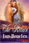 The Return - Jan Bowles