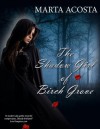 The Shadow Girl of Birch Grove - Marta Acosta