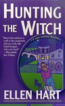 Hunting The Witch - Ellen Hart