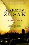 The Messenger - Markus Zusak