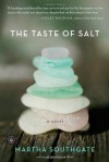 The Taste of Salt - Martha Southgate