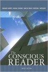 The Conscious Reader - Caroline F. Shrodes,  Michael F. Shugrue,  Christian Matuschek,  Marc F. DiPaolo