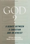 God?: A Debate between a Christian and an Atheist - William Lane Craig, Walter Sinnott-Armstrong