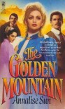 Golden Mountain - Elizabeth Lowell,  Annalise Sun