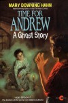 Time for Andrew: A Ghost Story - Mary Downing Hahn