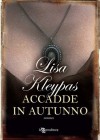Accadde in autunno (Audaci zitelle) (Italian Edition) - Lisa Kleypas, Piera Marin