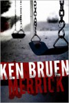 Merrick - Ken Bruen