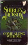 Come Along With Me - Shirley Jackson