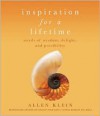 Inspiration for a Lifetime: Words of Wisdom, Delight, and Possibility - Allen Klein, B.J. Gallagher