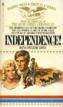 Independence! - Dana Fuller Ross, James Reasoner