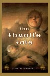 The Thrall's Tale - Judith Lindbergh