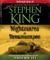 Nightmares & Dreamscapes, Volume III - Stephen King