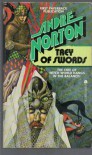 Trey of Swords (Witch World Series 1: Estcarp Cycle, #6) - Andre Norton