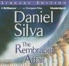 The Rembrandt Affair (Gabriel Allon, #10) - Phil Gigante, Daniel Silva