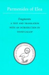 Parmenides of Elea: A text and translation with an introduction (Phoenix Presocractic Series) - Parmenides, David Gallop