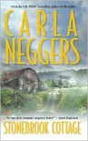 Stonebrook Cottage (Texas Rangers, #3) - Carla Neggers