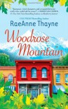 Woodrose Mountain (Hqn) - Raeanne Thayne