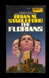 The Florians (Daedalus Mission, Book 1) - Brian M. Stableford