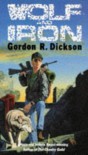 Wolf and Iron - Gordon R. Dickinson