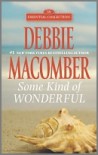 Some Kind of Wonderful - Debbie Macomber