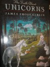 The Truth About Unicorns - James Cross Giblin