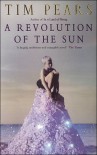 A Revolution Of The Sun - Tim Pears