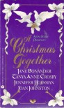 A Christmas Together: Angel Face / Heaven's Gate / The Ice Queen / The Christmast Bride - Jane Bonander, Tanya Anne Crosby, Jennifer Horsman, Joan Johnston