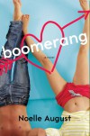 Boomerang - Noelle August