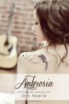 Ambrosia (Book Boyfriends) (Volume 2) - Erin Noelle