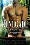 Renegade  - Nancy Northcott