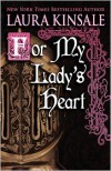 For My Lady's Heart - Laura Kinsale