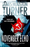 November Echo - James Houston Turner