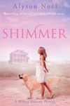 Shimmer (Riley Bloom #2) - Alyson Noel